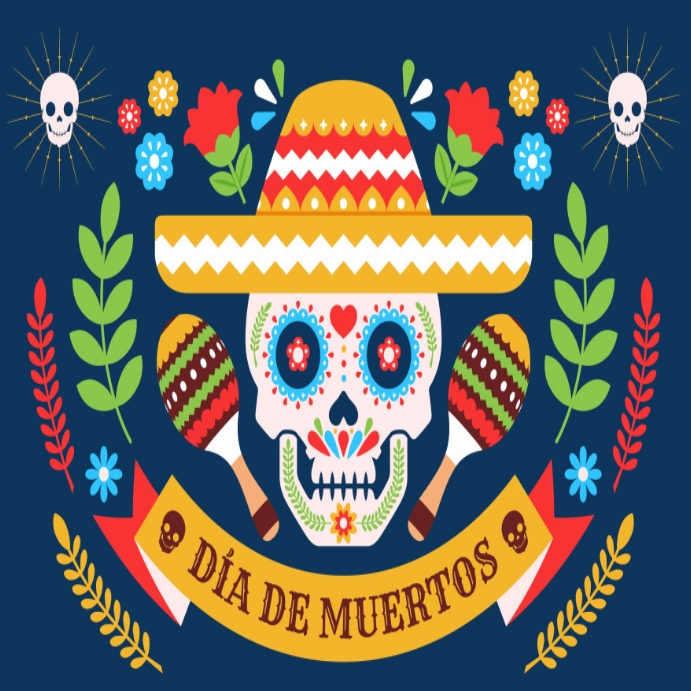 Dia de los muertos Template PosterMyWall
