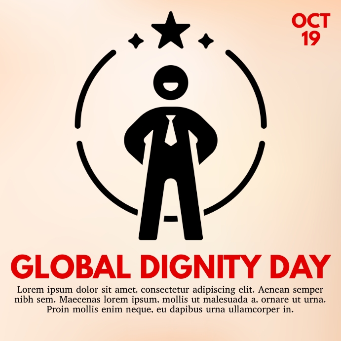 Dignity, Global Dignity Day Instagram na Post template