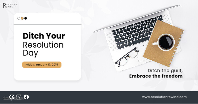 Ditch Your Resolution Day Banner Template | PosterMyWall