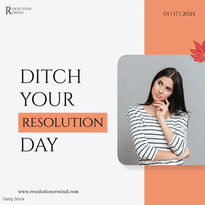Ditch Your Resolution Day Template | PosterMyWall