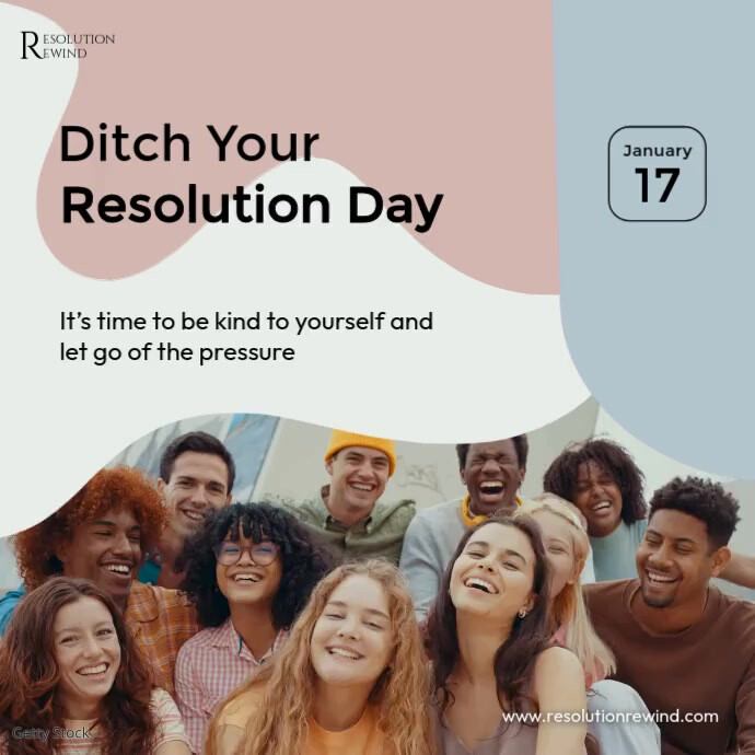 Post Design Resolution Ditch Your Resolution Day Post Template | PosterMyWall
