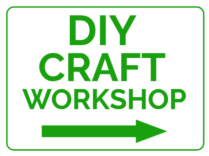 Copy of Diy Craft Workshop Sign Template Yard Sign | PosterMyWall