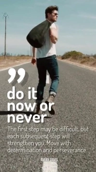 Do it now or never Instagram Story template