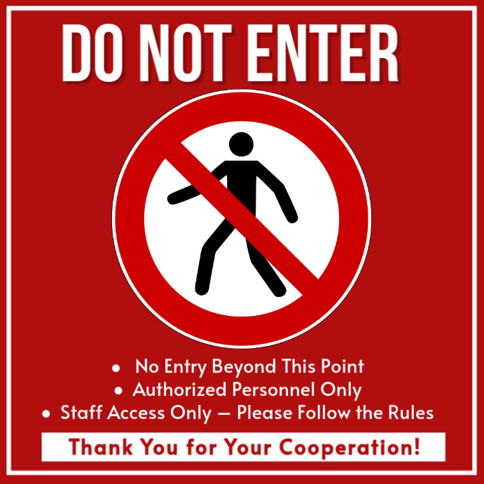 Do not enter sign, no entry, staff only Instagram Post template