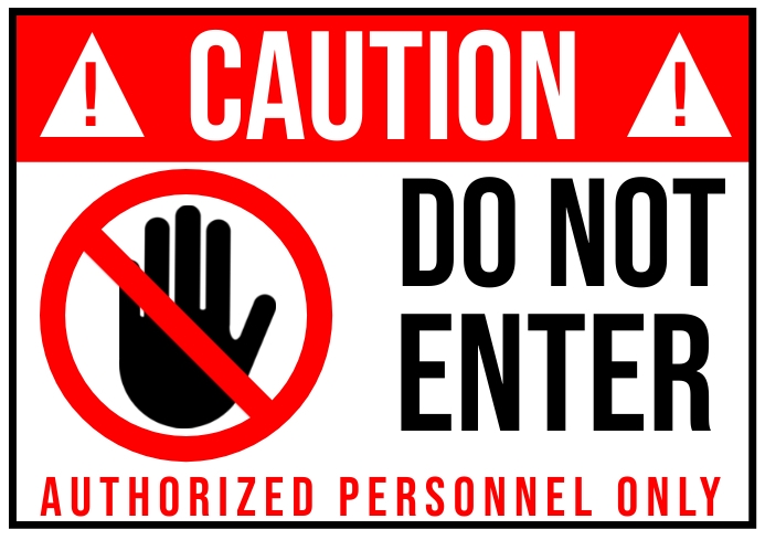 Do not enter sign, no entry, staff only A4 template
