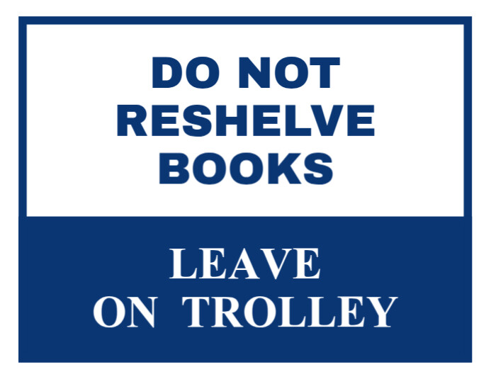 Do Not Reshelve Books Sign Template Editable Printable Library Trolley ...