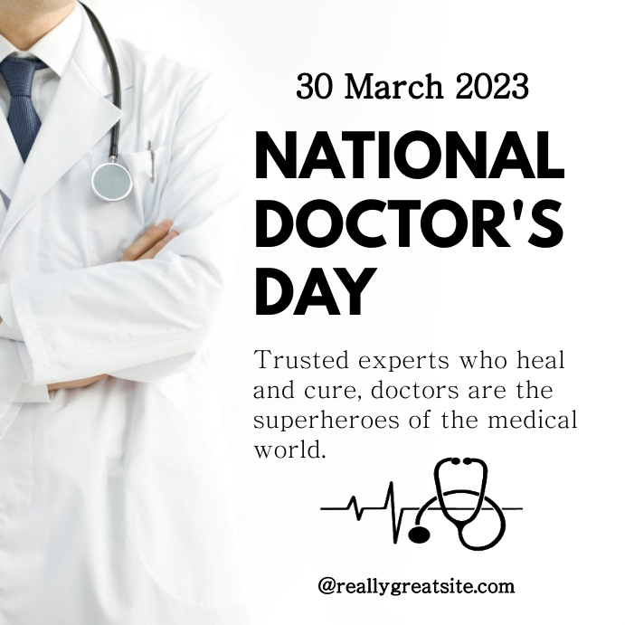 Doctors day, national doctors day. Template | PosterMyWall