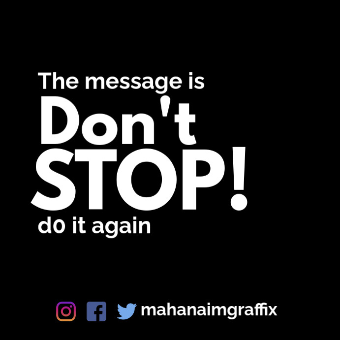 Don't stop flyer template Instagram Post