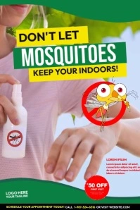 Don`t Let Mosquitoes Keep Your Indoors Cartaz template