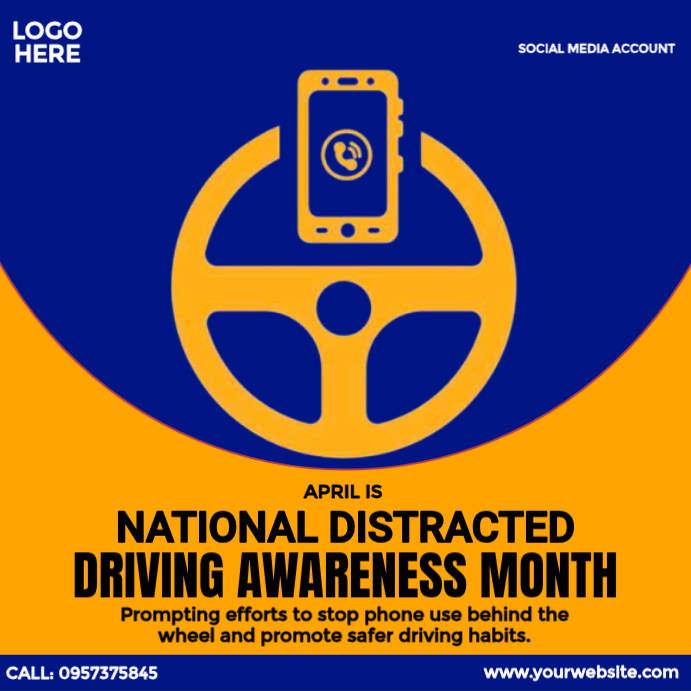 Don't Drive Distracted Template | PosterMyWall