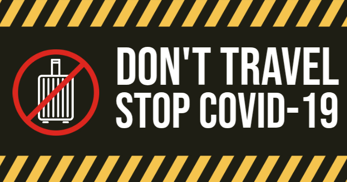 Covid-19 Travel Warning Templat | PosterMyWall