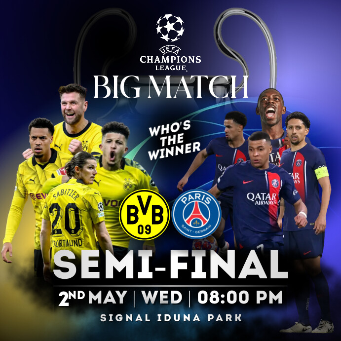 Copy of DORTMUND VS PARIS SAINT GERMAIN | PosterMyWall
