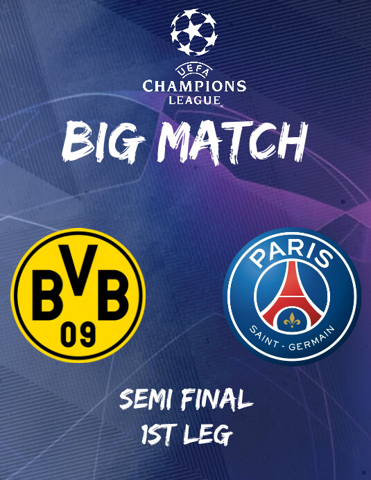 Dortmund vs PSG uefa semifinal flyer template