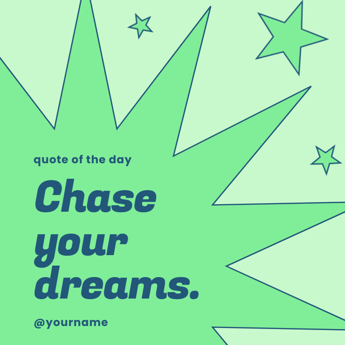 Dream Chasing Life Quote Instagram Post template