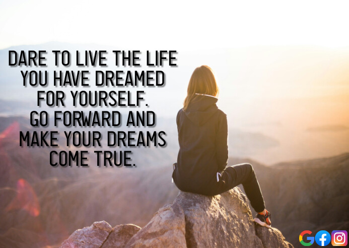 DREAM COME TRUE QUOTE TEMPLATE | PosterMyWall
