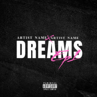 Dreams Mixtape Album Cover Album Cover template