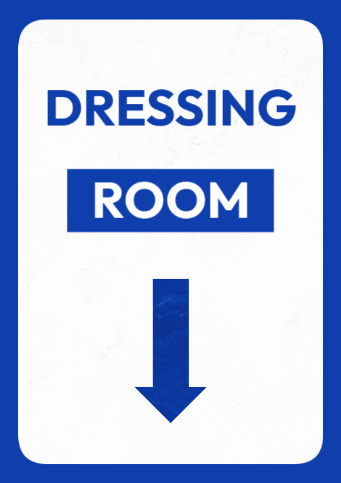 Dressing room signage A4 printable Template | PosterMyWall