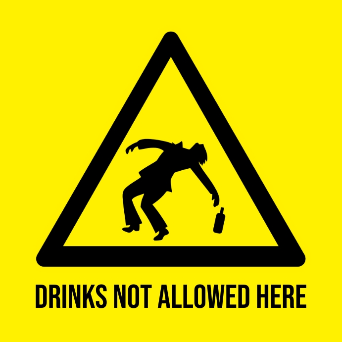 drinks not allowed Instagram Post template