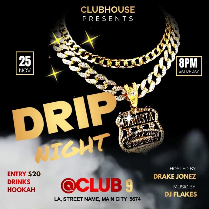 DRIP PARTY NIGHT FLYER TEMPLATE PosterMyWall