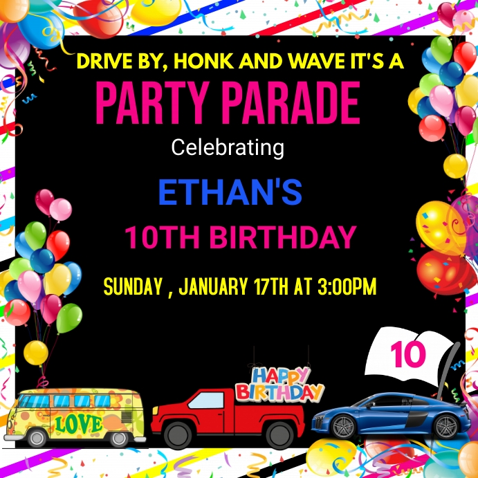 Copy of DRIVE BY BIRTHDAY PARTY INVITATION | PosterMyWall