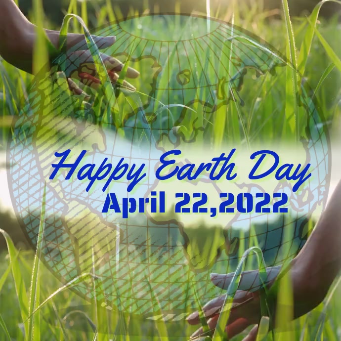 Copy of Earth Day 2022 Video | PosterMyWall
