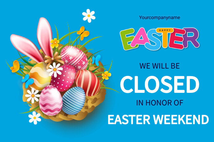 EASTER CLOSED NOTICE Template | PosterMyWall