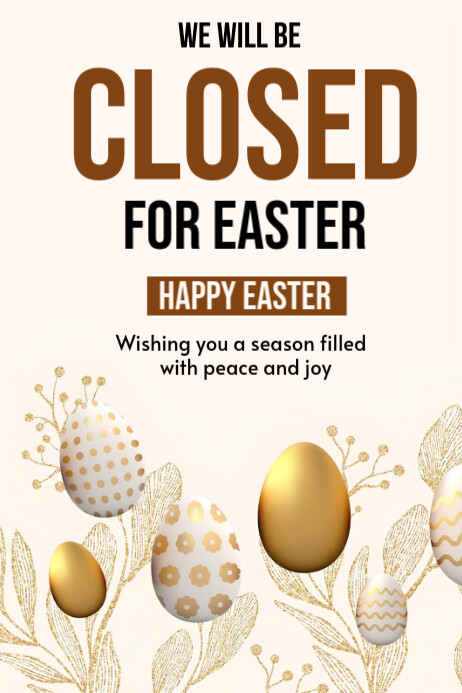 Easter Closed Poster Template | PosterMyWall