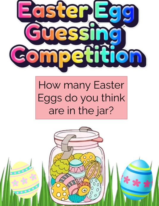 Guessing Comp Template Easter Egg Guessing Competition Template | PosterMyWall