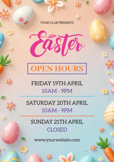 Copy of Easter Open Hours A4 | PosterMyWall