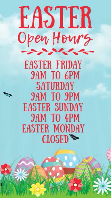 Open For Easter Sign Easter Open Hours Digital Template | PosterMyWall