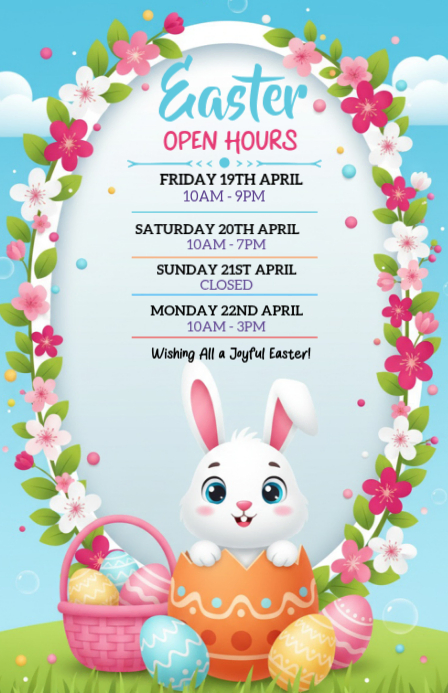 Open For Easter Sign easter open hours template | PosterMyWall
