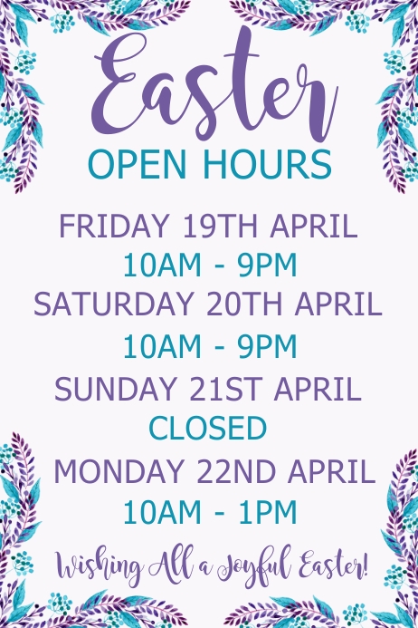 Weekend Opening Hours White Easter Hours Posters Template | PosterMyWall