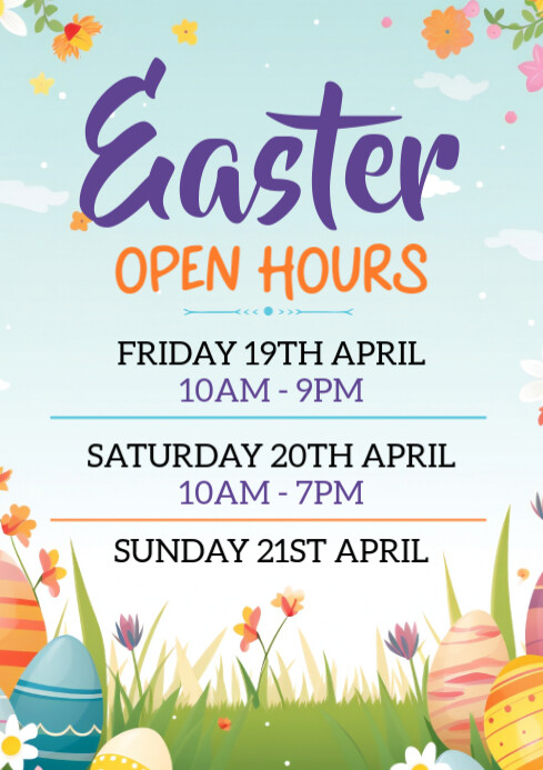 Operating Hour Poster Easter Opening Hours A4 Template | PosterMyWall