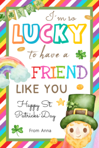 Editable I’m So Lucky To Have A Friend Like You | St. Patrick’s Gift Tag Banier 4’×6’ template