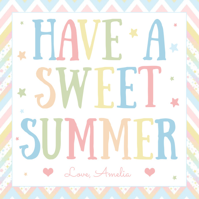 editable-last-day-of-school-tag-template-postermywall for Have A Sweet Summer Free Printable Tag Editable Last Day of School Tag Template | PosterMyWall for Have A Sweet Summer Free Printable Tag