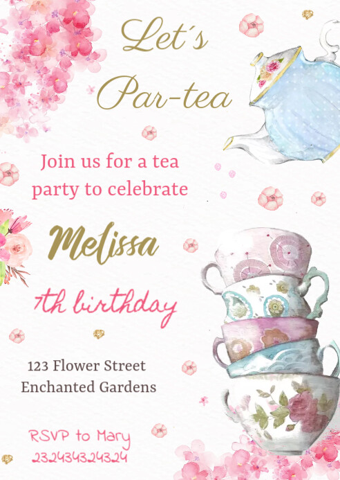 EDITABLE Tea Party Birthday Invitation Template | PosterMyWall EDITABLE Tea Party Birthday Invitation Template | PosterMyWall