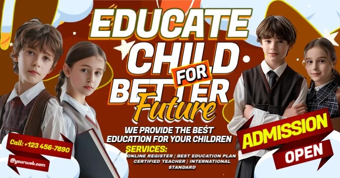 Educate Your Child for a Better Future! Admission Open Gambar Bersama Facebook template