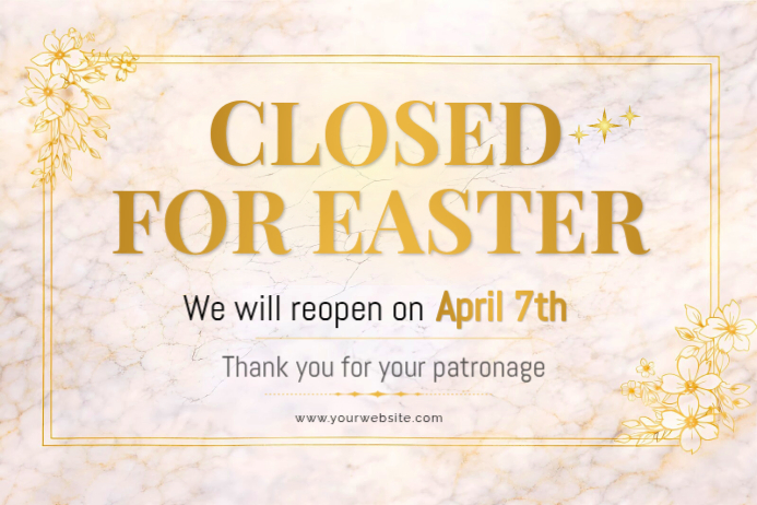 Copy of Elegant Closed for Easter Sign Template | Luxury Business ...