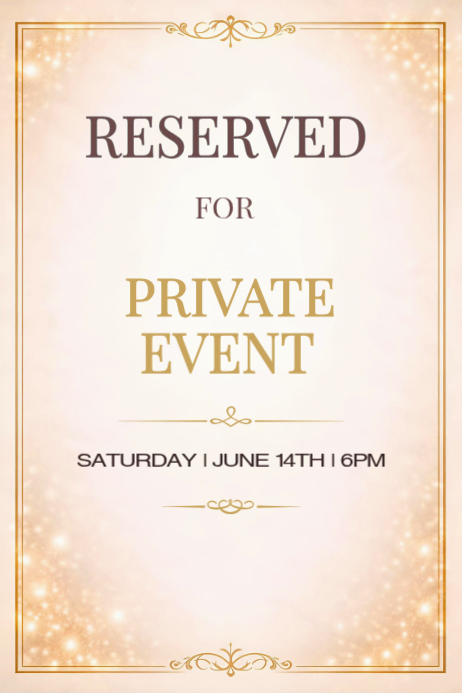 Copy of Elegant Reserved for Private Event Sign Template | Gold Wedding ...