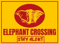 Elephant Crossing Stay Alert Sign Board Tuinbord template