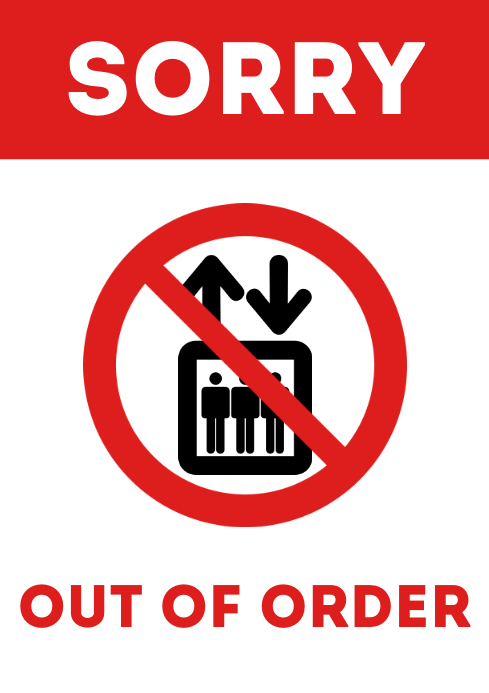 Elevator Out of order door sign printable Template | PosterMyWall