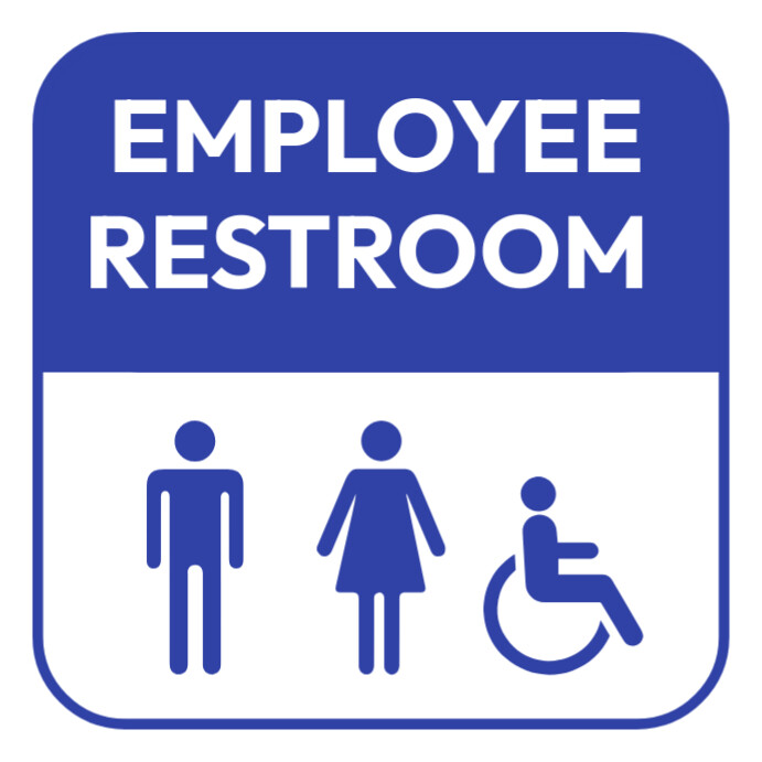 Employee restroom signage Template | PosterMyWall