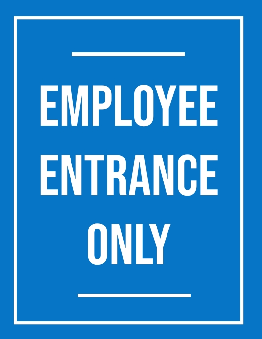 Employees only sign Template | PosterMyWall