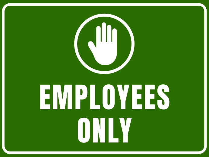 Employees Only Signage Template | PosterMyWall