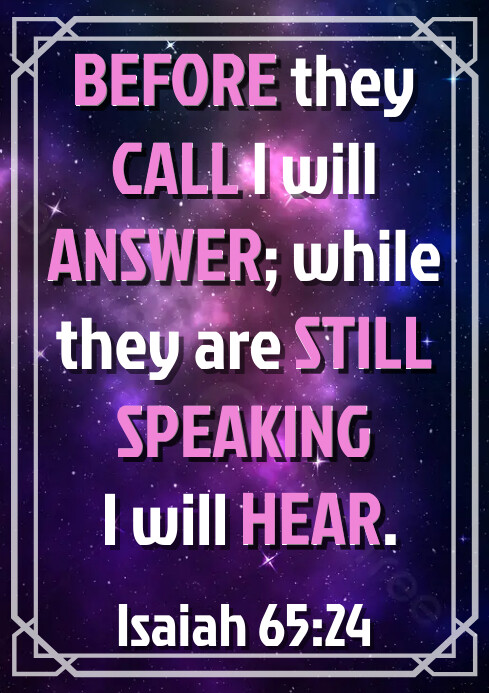 ENCOURGING BIBLE VERSE Isaiah 65:24 A3 template