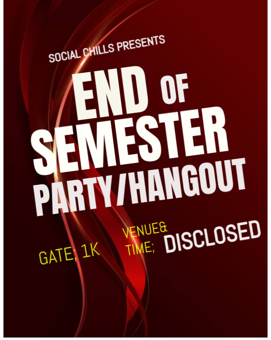 Mid Semester Graphics END OF SEMESTER Template | PosterMyWall