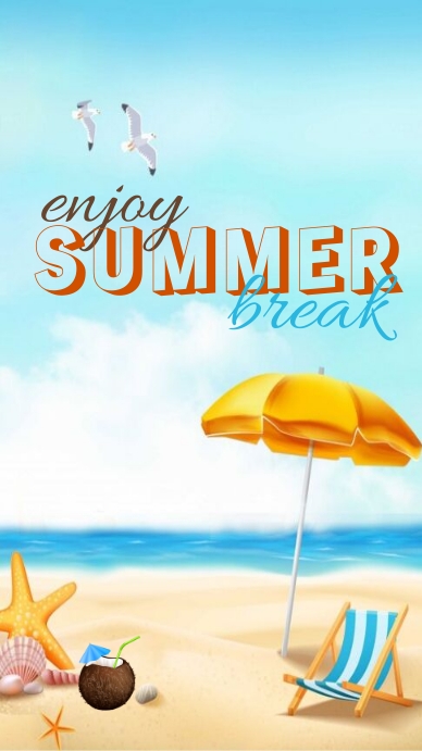 Enjoy Summer Break Template | PosterMyWall