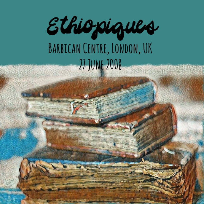 Ethiopiques 2008 Template PosterMyWall