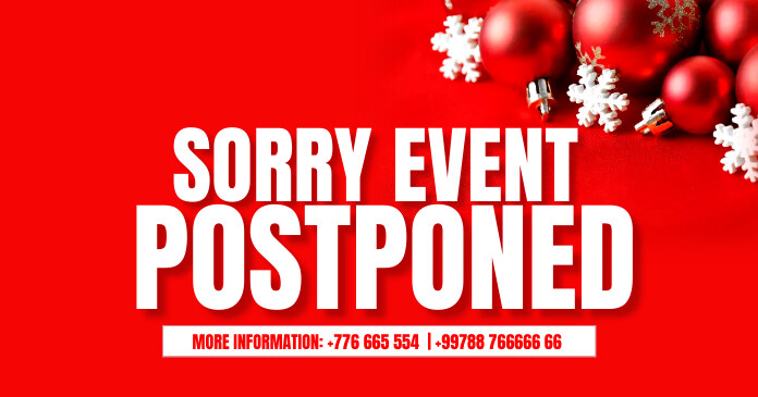 Postpone Event Example event is postponed Template | PosterMyWall