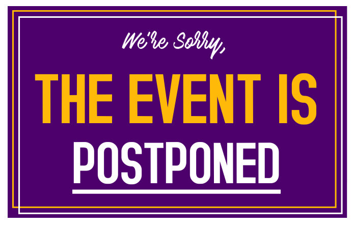 Postponed Sign
